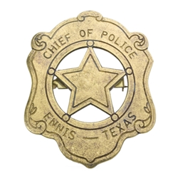 Chief Of Police Badge - Ennis Texas